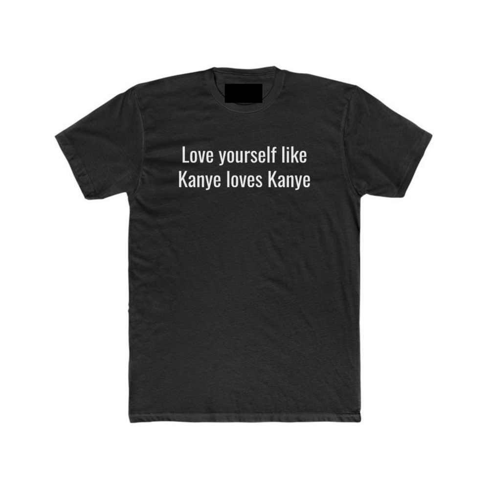Self Love Self Kanye